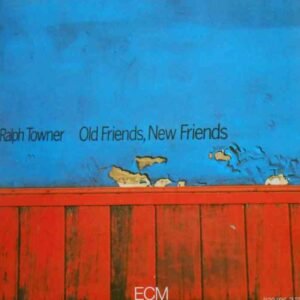 Old Friends, New Friends