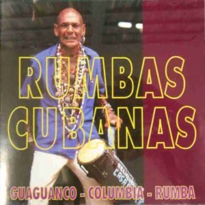 Rumbas Cubanas