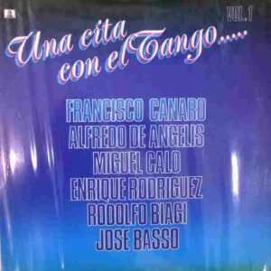 Una Cita Con El Tango... Vol. 1