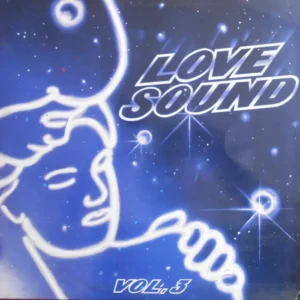 Love Sound Vol. 3