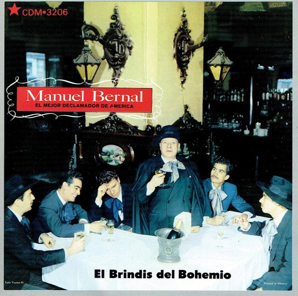 El Brindis Del Bohemio
