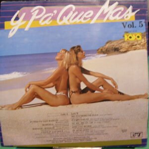 Y Pa' Que Mas Vol. 5