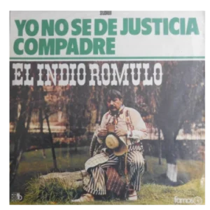 Yo No Sé De Justicia Compadre