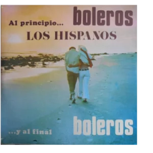 Al Principio, Boleros Y Al Final,....Boleros