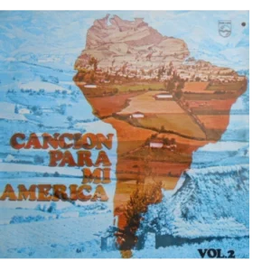 Canción Para Mi América Vol. 2