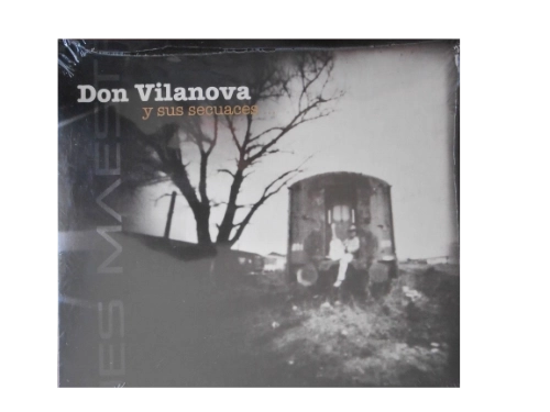 Don Vilanova y Sus Secuaces