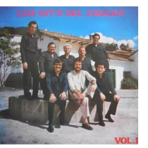 Los Hits Del Zaguán Vol. 1