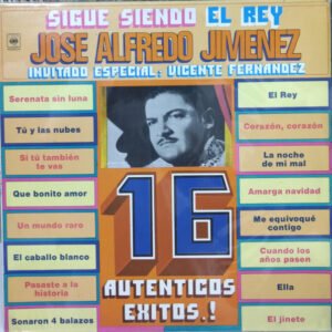 16 Auténticos Éxitos "Sigue Siendo El Rey"