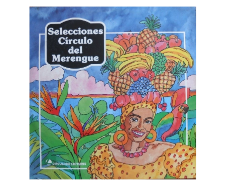 Selecciones Círculo Del Merengue