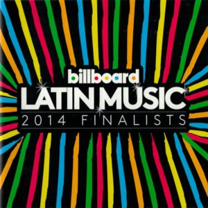 Billboard Latin Music 2014 Finalists