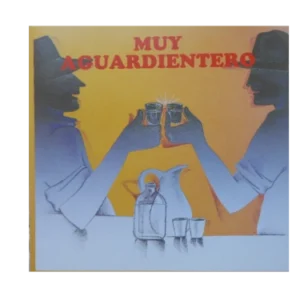 Muy Aguardientero