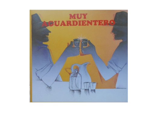 Muy Aguardientero