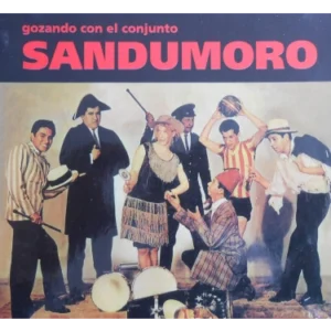 Gozando Con El Conjunto Sandumoro