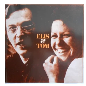 Elis & Tom