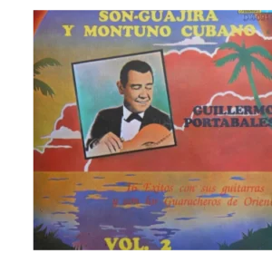 Son Guajira Y Montuno Cubano Vol.2