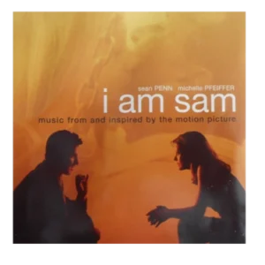 I Am Sam      Soundtrack