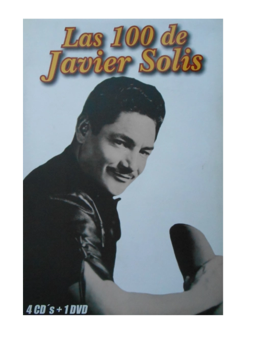 Las 100 Clasicas De Javier Solís