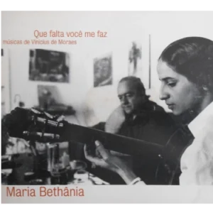 Que Falta Você Me Faz (Músicas De Vinicius De Moraes)