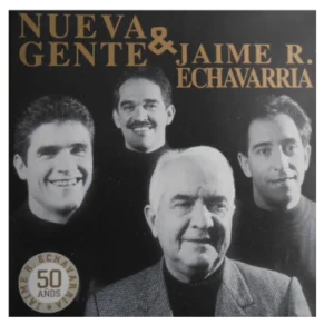 Nueva Gente & Jaime R. Echavarria