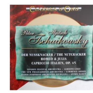 Der Nussknacker = The Nutcracker / Romeo & Julia / Capriccio Italien, Op. 45