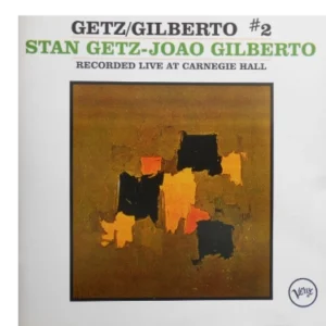 Getz / Gilberto #2