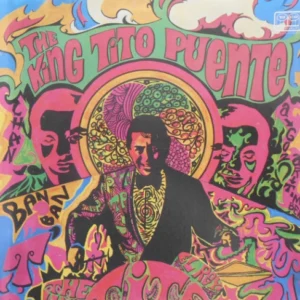 The King Tito Puente / El Rey Tito Puente