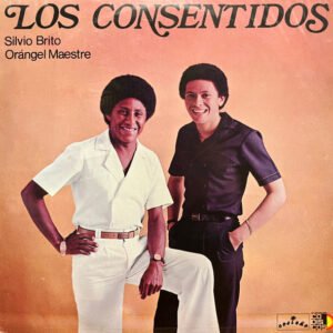 Los Consentidos , Silvio Brito , Orangel Maestre