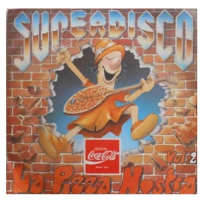 Superdisco La Pizza Nostra Vol. 2